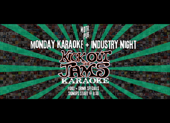 Monday Karaoke & Industry Night at MOTR Pub