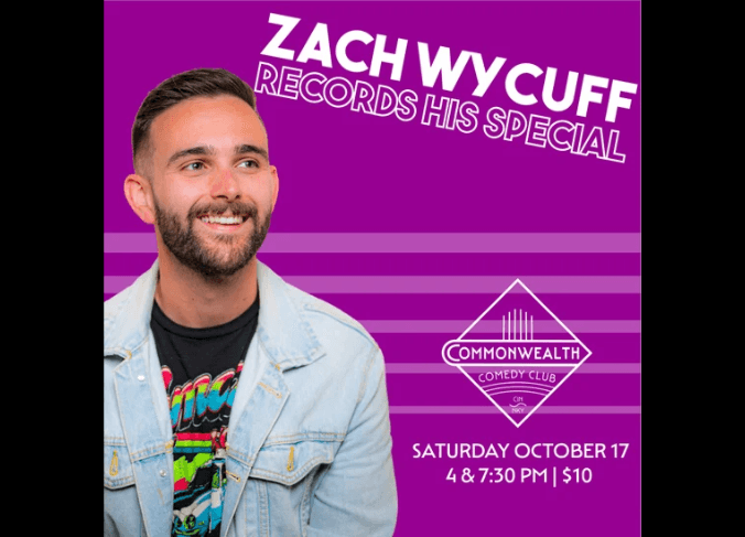 Zach Wycuff Records His Special Presented by Commonwealth Comedy Club