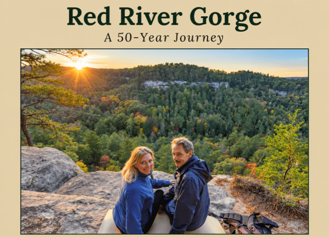 Red River Gorge: A 50 Year Journey