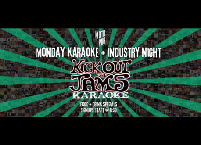 Monday Karaoke & Industry Night at MOTR Pub